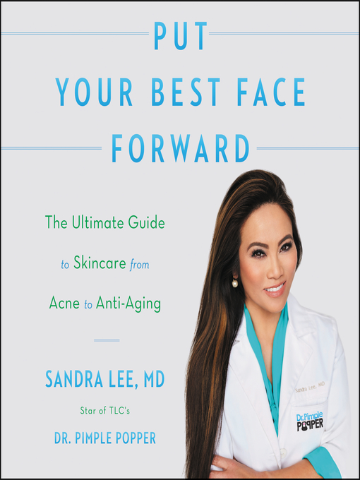 Title details for Put Your Best Face Forward by Sandra Lee - Available